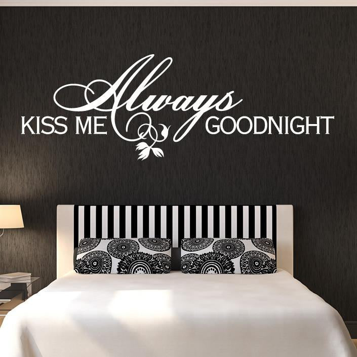 Always Kiss Me Goodnight Wall Art Sticker | Apex Stickers