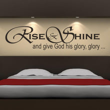 Load image into Gallery viewer, Rise and Shine and give God his glory Wall Art Sticker | Apex Stickers
