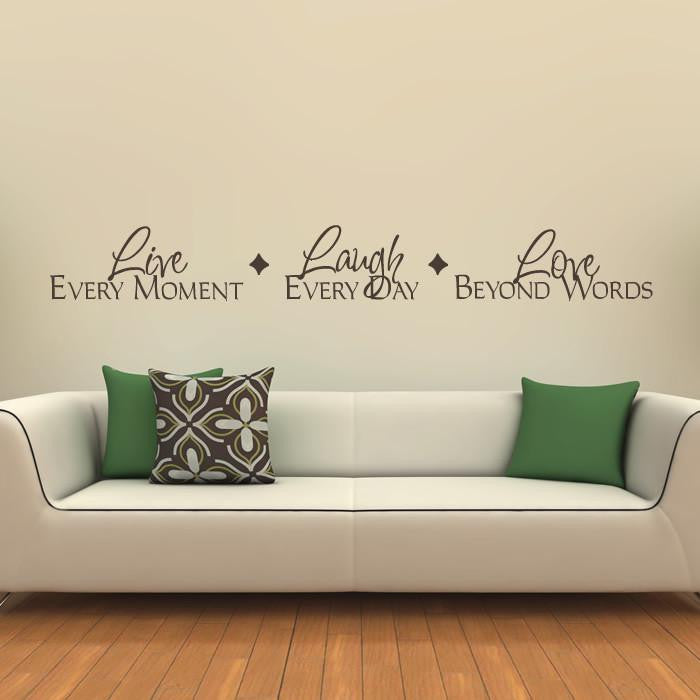 Live every moment Love beyond words Wall Art Sticker | Apex Stickers