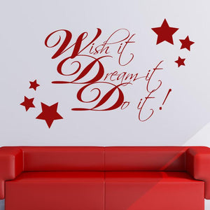 Wish it, Dream it, Do it! Wall Art Sticker | Apex Stickers