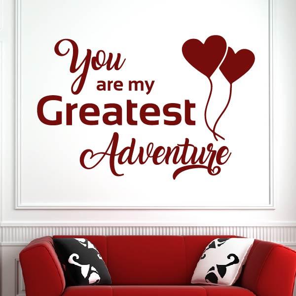You are my Greatest Adventure Wall Art Sticker | Apex Stickers