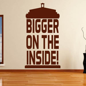 Dr Who Tardis Bigger on the Inside Wall Art Sticker | Apex Stickers