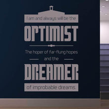 Load image into Gallery viewer, Doctor Who Optimist and Dreamer Quote Wall Art Sticker | Apex Stickers
