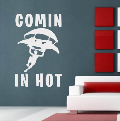 Fortnite Comin in Hot Wall Art Sticker | Apex Stickers